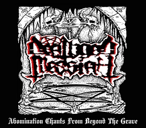 DEATHGOD MESSIAH - Abomination Chants from Beyond the Grave